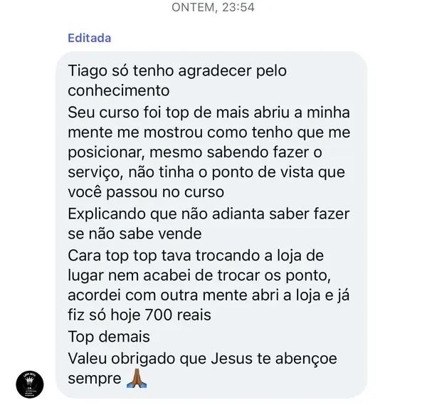 Mensagem de aluno agradecendo pelo curso e relatando R$700 faturados no mesmo dia